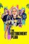 Nonton Film The Retirement Plan (2023) Nonton Film The Retirement Plan (2023)