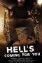 Nonton Film Hell's Coming for You (2023) Nonton Film Hell's Coming for You (2023)