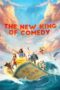 Nonton Film The New King of Comedy (2019) Nonton Film The New King of Comedy (2019)