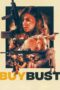 Nonton Film BuyBust (2018)