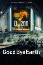 Nonton Film Goodbye Earth (2024)