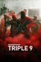 Triple 9 (2016)