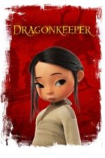Nonton Film Dragonkeeper (2024)