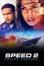 Nonton Film Speed 2: Cruise Control (1997)
