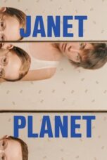 Nonton Film Janet Planet (2024) Nonton Film Janet Planet (2024)