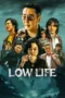 Low Life (2025)