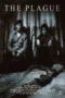 The Plague (2023) The Plague (2023)
